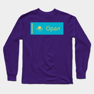 Uralsk City in Kazakhstan Flag Long Sleeve T-Shirt